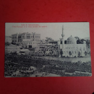 SALUT DE CONSTANTINOPLE YILDIZ KIOSQUE ET LA REVUE MILITAIRE DE VENDREDI - Turquia