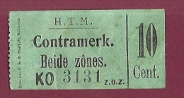 301223 - TICKET CHEMIN DE FER TRAM METRO - PAYS BAS HOLLANDE H.T.M. Contramerk. Beide Zônes KO 3131 Z.O.Z 10 Cent. - Europe