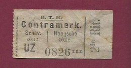 301223 - TICKET CHEMIN DE FER TRAM METRO - PAYS BAS HOLLANDE H.T.M. UZ 0826 Z.o.z.  2de Rit. - Europe