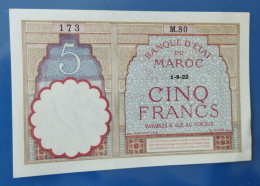 MAROC MOROCCO MARRUECOS MAROKKO BANQUE D'ETAT 5 FRANC 1922 AUNC - Marokko