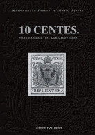 10 CENTES.
PRIMA EMISSIONE DEL LOMBARDO VENETO - Massimiliano Ferroni - Mario Serone - Manuels Pour Collectionneurs