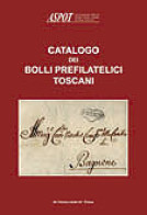 ASPOT - CATALOGO DEI BOLLI PREFILATELICI TOSCANI - ASPOT
Associazione Per Lo Studio Della Storia Postale Toscana - Handleiding Voor Verzamelaars