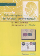 L'ITALIA ANTESIGNANA
DEI FRANCOBOLLI CON SOPRAPPREZZI:
Tassa Extra, Solidarietà E Specializzazione Per I Filateli - Manuales Para Coleccionistas