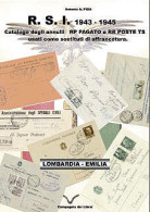 R.S.I. 1943-1945
Catalogo Degli Annulli RP PAGATO E RR POSTE TS
Usati Come Sostituti Di Affrancatura
LOMBARDIA - EMILIA  - Manuali Per Collezionisti