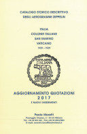 CATALOGO STORICO DESCRITTIVO
DEGLI AEROGRAMMI ZEPPELIN DI ITALIA - COLONIE ITALIANE
SAN MARINO - VATICANO - 1929-1939
AG - Manuali Per Collezionisti