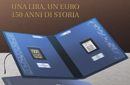 DALLA LIRA ALL'EURO
150 ANNI DI STORIA -  - Manuali Per Collezionisti