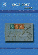 SICIL POST MAGAZINE
Anno XI - N.21 - Giugno 2010 -  - Manuali Per Collezionisti