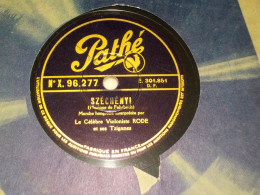 DISQUE 78 TOURS  DE ALFRED RODE ET SES TZIGANES 1932 - 78 T - Disques Pour Gramophone