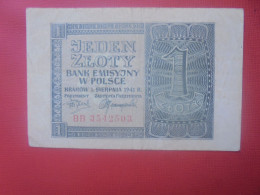 POLOGNE OCCUPATION ALLEMANDE WW II 1 ZLOTY 1940 Circuler (ALL.1) - Polonia