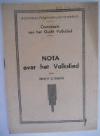 NOTA OVER HET VOLKSLIED Door Ernest Closson - Commissie Vh Oude Volkslied / ° Sint-Joost-ten-Node + Sint-Gillis - Geschichte