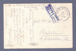 Feldpost AK (München, Frauenkirche U. Rathaus) - Ingolstadt 11.6.18 - Mühlhause P.K. Gepr. U Zubefördert (3198AGH-083) - Feldpost (portvrij)