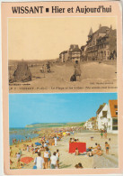 Wissant  62 G  F  Carte NON Circulée_Hier Et Aujourd'hui  La Plage Et Les Villas - Wissant