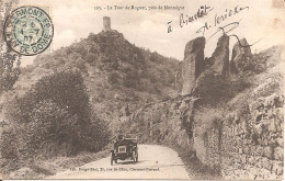 Près De MONTAIGUT (63) La Tour De Roguet En 1907 (Voiture Ancienne) - Montaigut