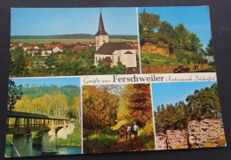 Grüsse Aus Ferschweiler Naturpark Südeifel - Aufnahmen U. Verlag R. Gorzinski, Mannheim - # 582 - Saluti Da.../ Gruss Aus...