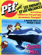 Pif Gadget N°532 De Juin1979 - Rahan " Les Cinq Griffes" - Loup-Noir "La Prairie Des Osages" - Pif Gadget