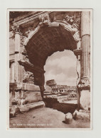 ROMA:  IL  COLOSSEO  DALL' ARCO  DI  TITO  -  PER  LA  FRANCIA  -  F.LLO  TOLTO  -  FOTO  -  FG - Colisée