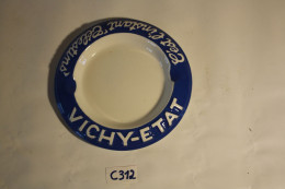 C312 Authentique Cendrier - VICHY ETAT - C'est L'instant Célestins - Publicité - Bistrot 2 - Porcelaine