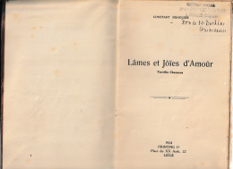 Wallon - Livre De Chansons " Lâmes Et Jôïes D'Amour " De Constant DEHOUSSE   - 1924  (B359) - Poesía