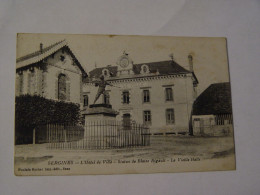 YONNE-SERGINES-L'HOTEL DE VILLE-STATUE DE BLAISE RIGAULT-LA VIEILLE HALLE - Sergines