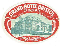 Etiquette Bagage. Colmar. Grand Hôtel BRISTOL. Old Luggage Label. - Etiquettes D'hotels
