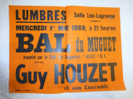 WISMES Ducasse 1969 Et LUMBRES, Bal Du Muguet 1er Mai 1969, Salle Léo Lagrange, Affiche Originale 30 X 40 Env ; A 34 - Afiches