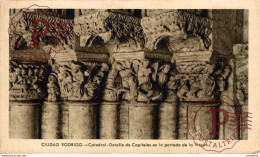 Ciudad Rodrigo Catedral Detalle De Capiteles En La Portada De La Virgen Castilla Y León. España Spain - Salamanca