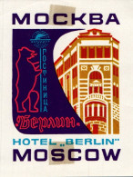 G9002 - Moskau Moscow Hotel Berlin - Kofferetikett Kofferaufkleber Hotel Koffer Aufkleber - Etiquettes D'hotels