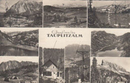 E1337) TAUPLITZ Gruß Von Der TAUPLITZALM S/W Alt - Tauplitz