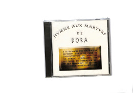 Hymne Aux Martyrs De Dora - 1999  A La Memoire Des Milliers De Déportés - Sonstige - Franz. Chansons