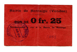 25 Centimes Mairie De Montaigu (Vendée) - Bons & Nécessité