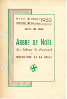 Programme Arbre De Noel Hotel De Ville De Paris 1953 - Programma's