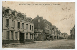 27 BOURGTHEROULDE  Hotel De La Corne D'Abondance Route De Rouen Et La Grande Rue 1904 écrite Timb     D09  2023 - Bourgtheroulde