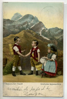 SUISSE  - 125 APPENZELLER TRACHT Costumes Petits Paysans  1905 écrite      - Autres & Non Classés