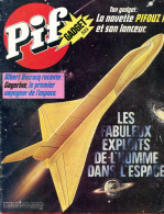 Pif Gadget N°533 De Juin 1979 - Rahan "La Troisième Flamme!" - Fanfan La Tulipe "Les Combattants De La Nouvelle France" - Pif Gadget