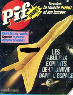 Pif Gadget N°533 De Juin 1979 - Rahan "La Troisième Flamme!" - Fanfan La Tulipe "Les Combattants De La Nouvelle France" - Pif Gadget