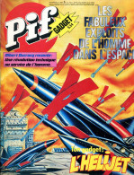 Pif Gadget N°534 De Juin 1979 - Capitaine Apache " Le Chasseur De Primes" - Docteur Justice "Les Vautours De Jicaral" - Pif Gadget