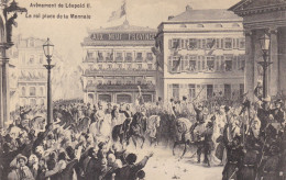 Avènement De Léopold II Le Roi Place De La Monnaie AUX NEUF PROVINCE - Festivals, Events