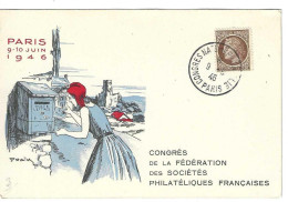 Congrè Nationale De Philatélie Paris Le 9/10 Juin 1946 - Carte Souvenir RRR - Briefmarkenmessen