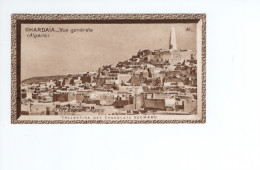 Chromo Algérie N°41 GHARDAÏA Didactique Au Dos TB Neuve Colonies Françaises - Suchard