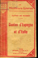 Les Meilleurs Livres N°73 - CONTES D'ESPAGNE ET D'ITALIE De Alfred De Vigny - Arthème-Fayard & Cie - Französische Autoren