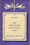 Classiques Larousse - LES PRECIEUSES RIDICULES De Molière - Französische Autoren