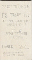BIGLIETTO FERROVIARIO EDMONSON SUPPL.RAPIDO NAPOLI ROMA L.900 1975 (25F - Europe