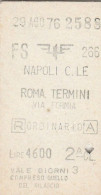 BIGLIETTO FERROVIARIO EDMONSON NAPOLI ROMA L.4600 1976 (31F - Europa