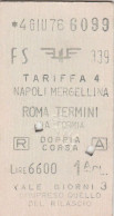 BIGLIETTO FERROVIARIO EDMONSON NAPOLI ROMA L.6600 1976 (30F - Europa