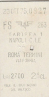 BIGLIETTO FERROVIARIO EDMONSON NAPOLI ROMA LIRE 2700 1975 (60F - Europe
