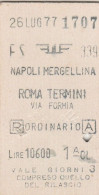BIGLIETTO FERROVIARIO EDMONSON NAPOLI ROMA L.10600 1977 (95F - Europe