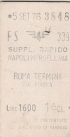 BIGLIETTO FERROVIARIO EDMONSON SUPPL.RAPIDO NAPOLI ROMA L.1600 1976 (105F - Europa