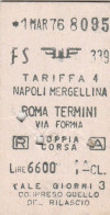BIGLIETTO FERROVIARIO EDMONSON NAPOLI ROMA L.6600 1976 (127F - Europe