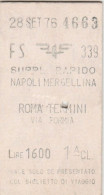 BIGLIETTO FERROVIARIO EDMONSON SUPPL RAPIDO NAPOLI ROMA L.1600 1976 (169F - Europa