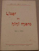 LIZER AN HINI MARO    - Livre  écrit En  Breton - Bretagne